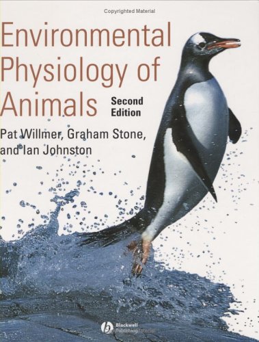 Environmental Physiology Of Animals 2nd Edition Pat Willmer Graham Stone