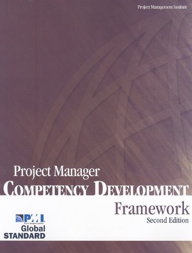 Project Manager Competency Development Pmcd Framework 2nd Edition Project Management Institute