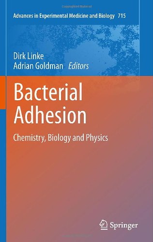 Bacterial Adhesion Chemistry Biology And Physics 1st Edition Jack C Leo