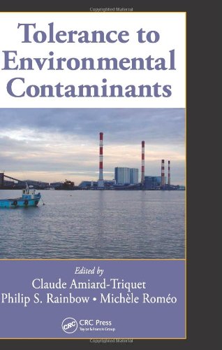 Tolerance To Environmental Contaminants Environmental And Ecological Risk Assessment 1st Edition Claude Amiardtriquet