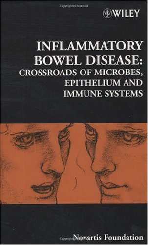 Inflammatory Bowel Disease Crossroads Of Microbes Epithelium And Immune Systems Novartis Foundation Symposia 1st Edition Jamie Goode
