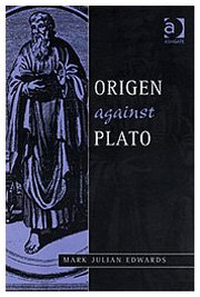 Origen Against Plato Mark J Edwards