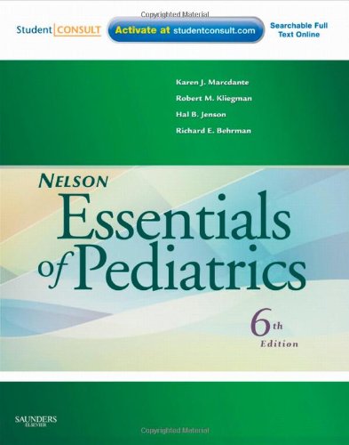 Nelson Essentials Of Pediatrics 6th Edition 6th Edition Karen Marcdante