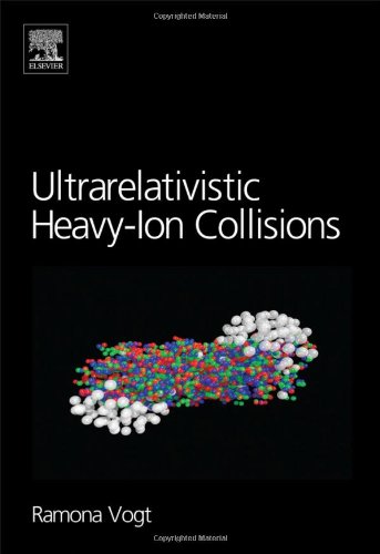 Ultrarelativistic Heavyion Collisions Ramona Vogt