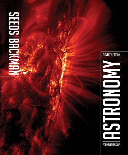 Foundations Of Astronomy 11th Edition Michael A Seeds Dana Backman