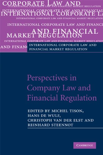 Perspectives In Company Law And Financial Regulation International Corporate Law And Financial Market Regulation 1st Edition Michel Tison