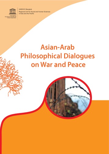 Asianarab Philosophical Dialogues On War And Peace Darryl Rj Macer
