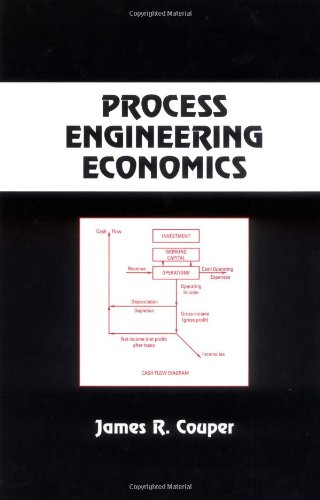 Process Engineering Economics Chemical Industries 1st Edition James Riley Couper