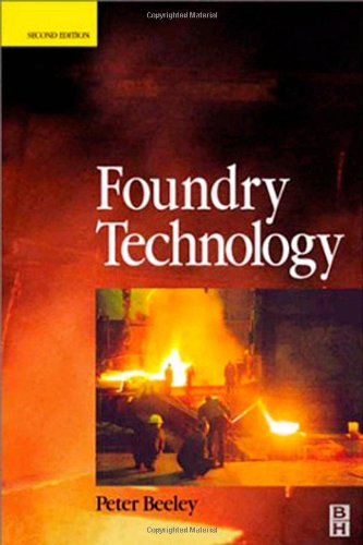 Foundry Technology 2nd Edition Peter R Beeley
