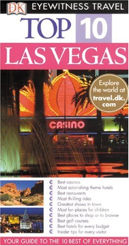 Top 10 Las Vegas Eyewitness Top 10 Travel Guides 1st Eric Grossman