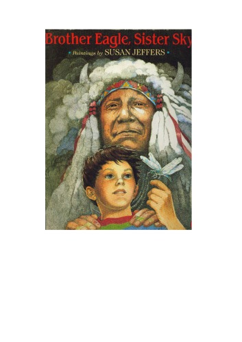 Brother Eagle Sister Sky Susan Jeffers