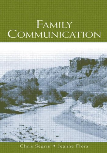 Family Communication Chris Segrin Jeanne Flora