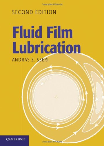 Fluid Film Lubrication 2nd Edition Andras Z Szeri