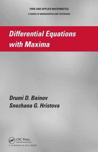 Differential Equations With Maxima 1st Edition Drumi D Bainov