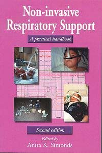 Noninvasive Respiratory Support A Practical Handbook 2nd Edition Anita K Simonds