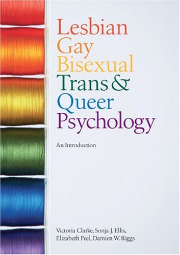 Lesbian Gay Bisexual Trans And Queer Psychology An Introduction 1st Edition Victoria Clarke