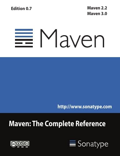 Maven The Complete Reference Edition 07 Maven 22 Maven 30 07 Tim Obrien