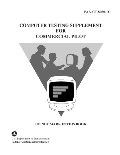 Computer Testing Supplement For Commercial Pilot Faact80801c Faa