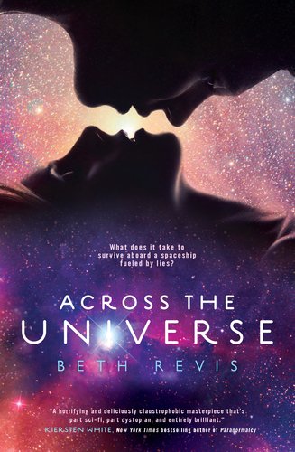 Across The Universe First Edition First Printing Beth Revis