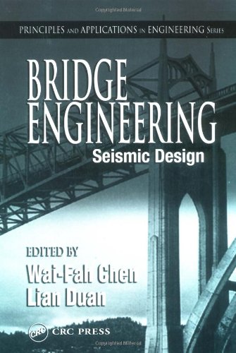 Bridge Engineering Seismic Design Principles And Applications In Engineering 1st Edition Wf Chen