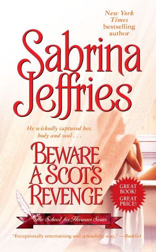 Beware A Scots Revenge The School For Heiresses Book 3 Reprint Sabrina Jeffries