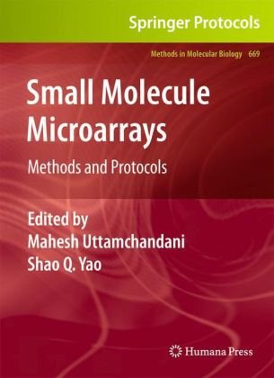 Small Molecule Microarrays Methods And Protocols 1st Edition Mahesh Uttamchandani