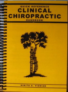 Quick Reference Clinical Chiropractic Handbook Nikita A Vizniak