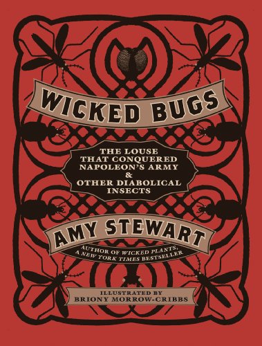 Wicked Bugs First Printing Amy Stewart