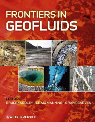 Frontiers In Geofluids 1st Edition Bruce Yardley Craig Manning