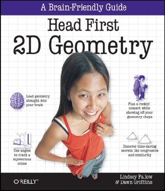 Head First 2d Geometry 1st Edition Lindsey Fallow Dawn Griffiths
