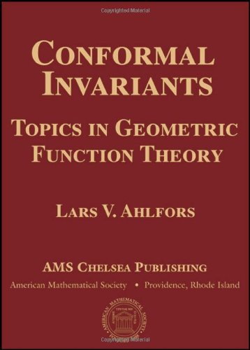 Conformal Invariants Topics In Geometric Function Theory Ams Chelsea Publishing Lars V Ahlfors