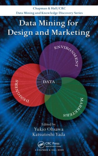 Data Mining For Design And Marketing 1st Edition Yukio Ohsawa