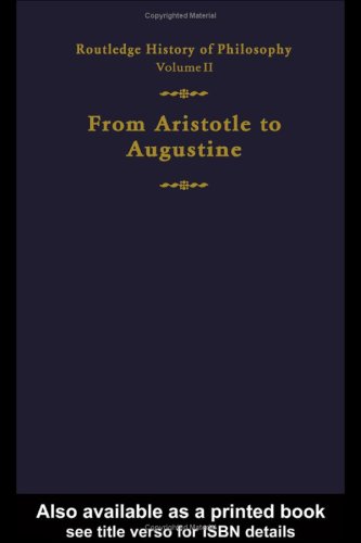 Routledge History Of Philosophy Volume Ii From Aristotle To Augustine 1st Edition David Furley