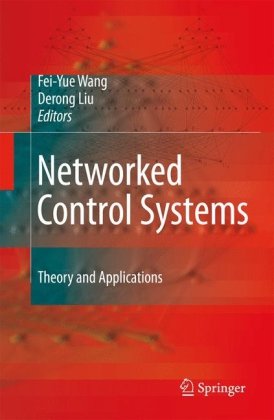Networked Control Systems Theory And Applications 1st Edition Feiyue Wang