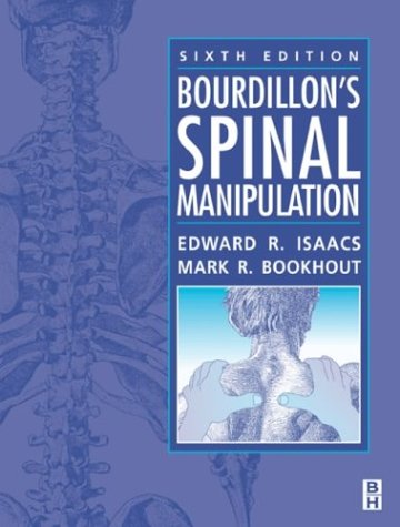 Bourdillons Spinal Manipulation 6th Edition Edward R Isaacs