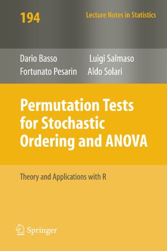 Permutation Tests For Stochastic Ordering And Anova Theory And Applications With R 1st Edition Aldo Solari