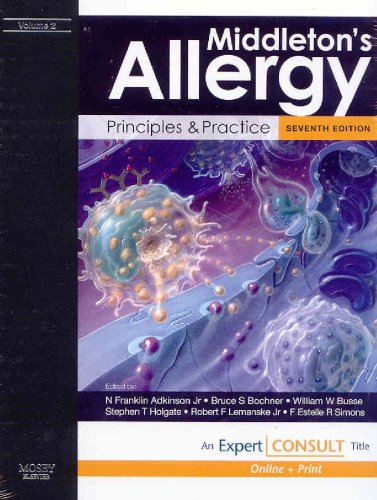 Middletons Allergy Principles And Practice Expert Consult Online And Print 2volume Set Allergy Middleton 7th Edition N Franklin Adkinson