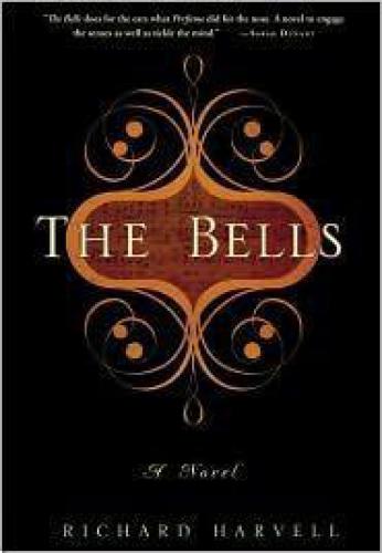 The Bells Richard Harvell