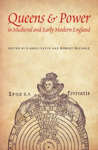 Queens And Power In Medieval And Early Modern England First Edition Us First Printing Carole Levin