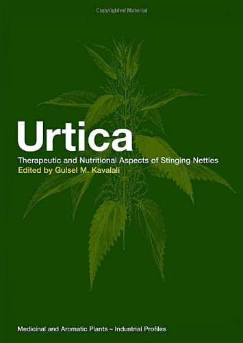 Urtica The Genus Urtica 1st Edition Gulsel M Kavalali