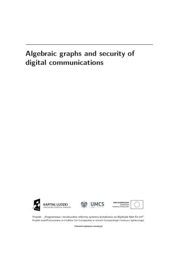 Algebraic Graphs And Security Of Digital Communications Vasyl Ustimenko