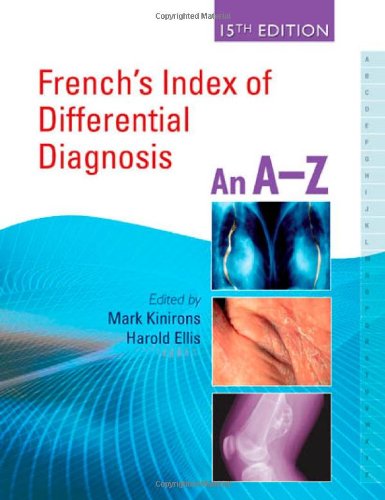 Frenchs Index Of Differential Diagnosis 15th Edition 15th Edition Mark Kinirons