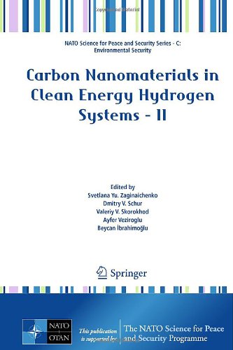 Carbon Nanomaterials In Clean Energy Hydrogen Systems Ii 1st Edition L F Kozin