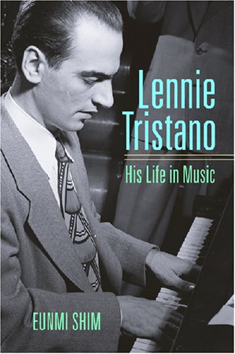 Lennie Tristano His Life In Music Jazz Perspectives 1st Eunmi Shim