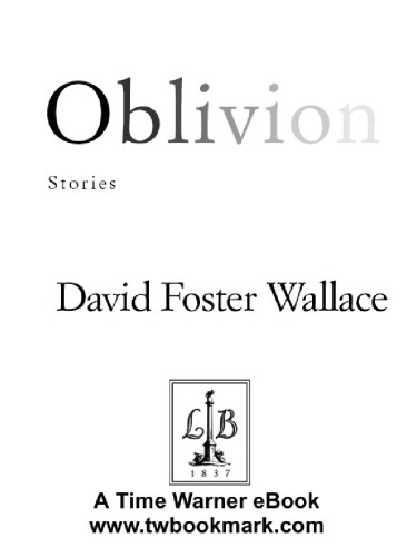 Oblivion Stories David Foster Wallace