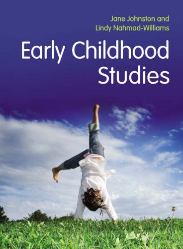 Early Childhood Studies Jane Johnston Lindy Nahmadwilliams
