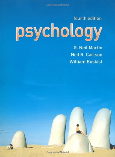 Psychology 4th Edition G Neil Martin William Buskist Neil R Carlson