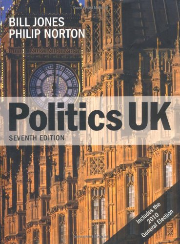 Politics Uk 7th Edition 7th Edition Bill Jones Philip Norton