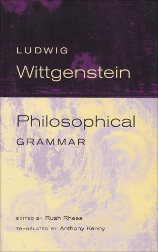 Philosophical Grammar 2nd Edition Ludwig Wittgenstein