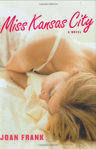 Miss Kansas City Michigan Literary Fiction Awards Joan Frank